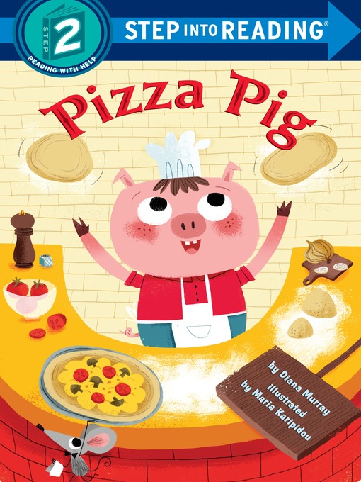 Title details for Pizza Pig by Diana Murray - Available